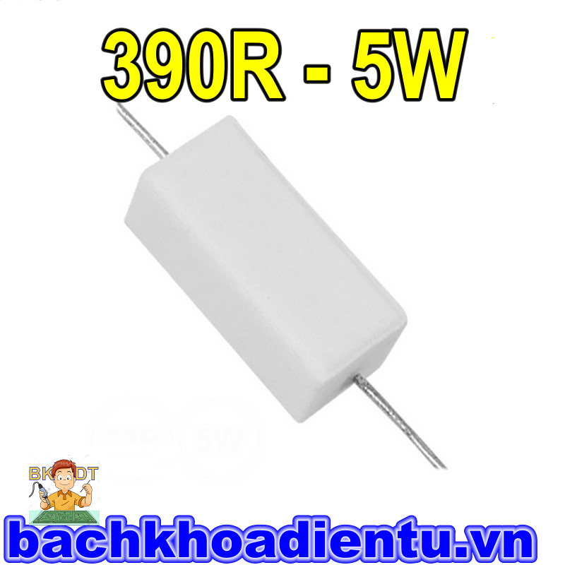 Điện trở 390R-5W.