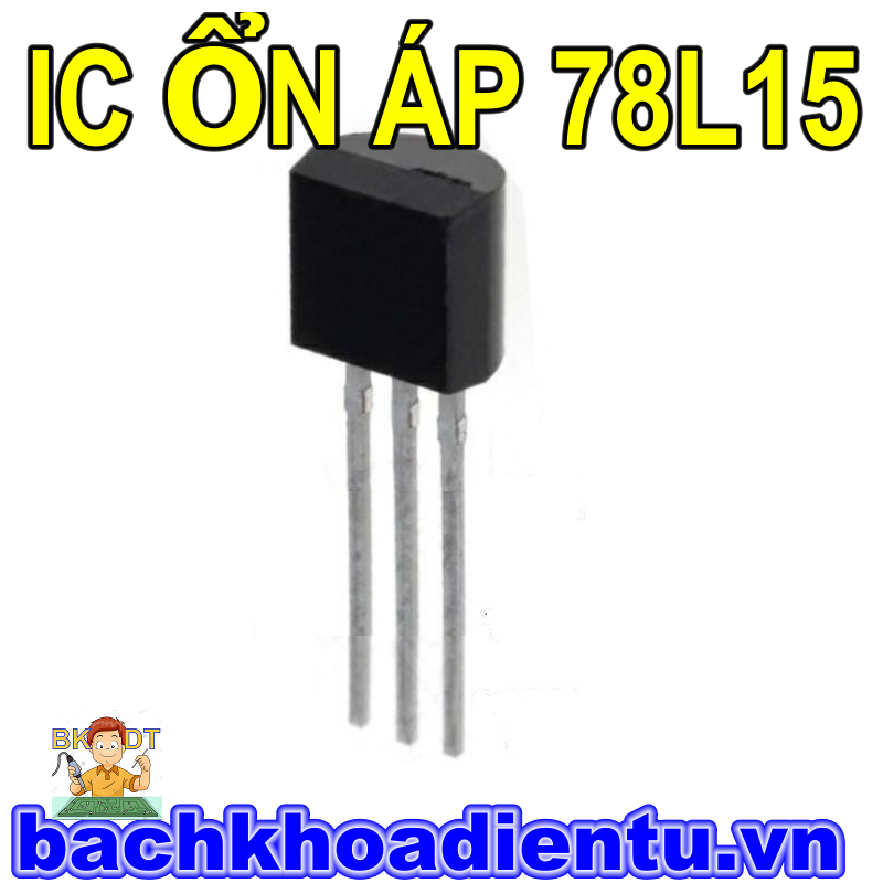 IC 78L15 , IC ổn áp 15V  dòng tải 0.1A.