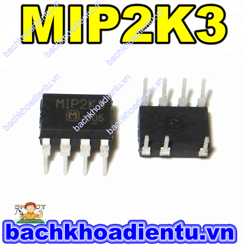 IC nguồn MIP2K3  chính hãng