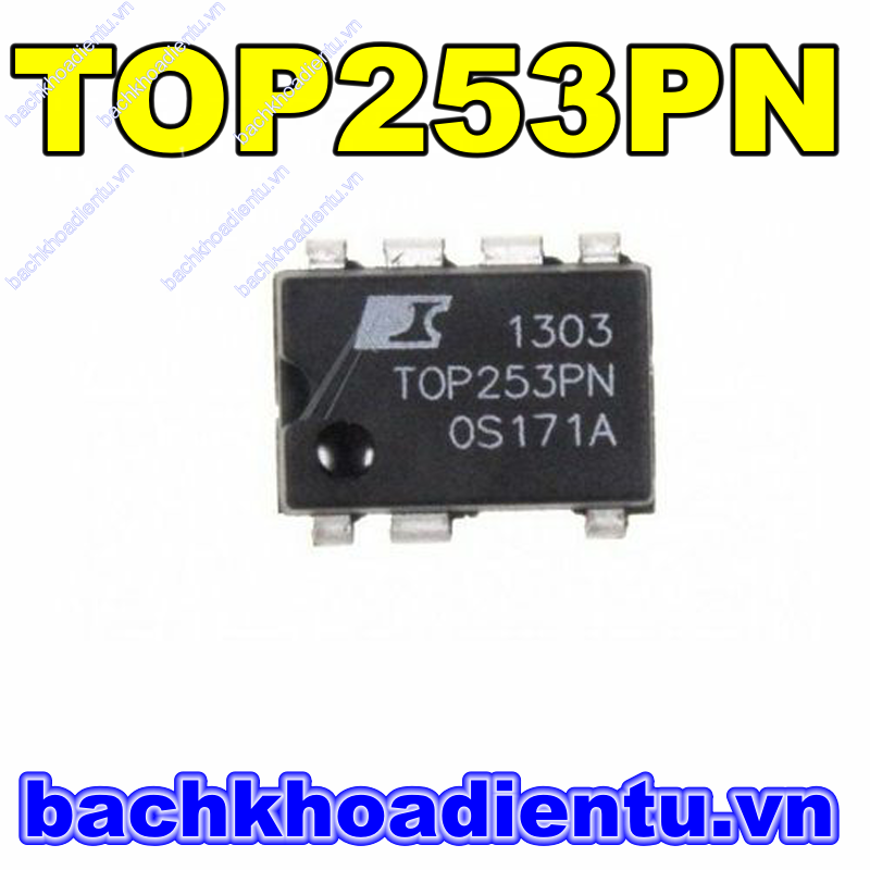 TOP253PN DIP-7 IC nguồn chính hãng Power Integrations