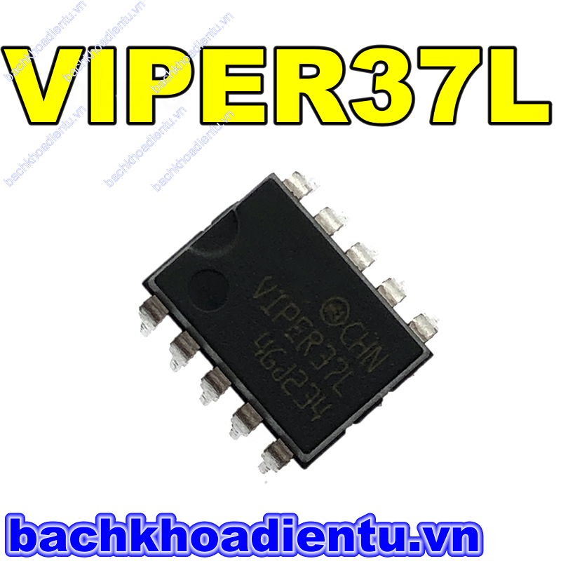 IC nguồn VIPER 37L,VIPER37H chính hãng.