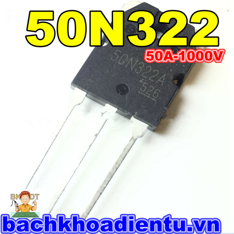 IGBT lò vi sóng 50N322 50N324 ( 50A-1000V) bóc máy