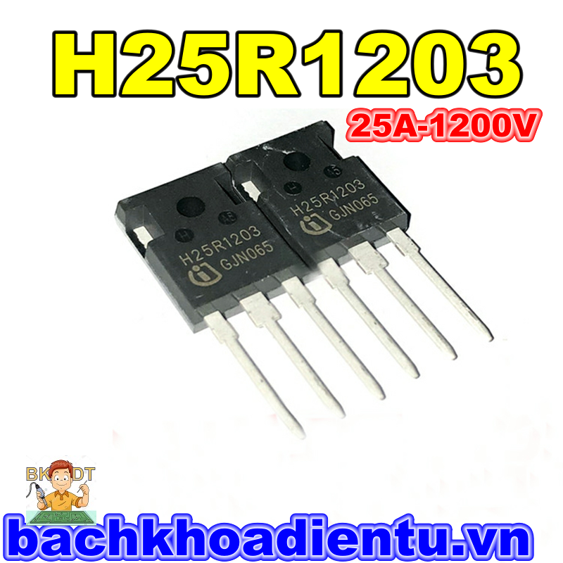 IGBT bếp từ H25R1203 (25A-1200V) bóc máy chất lượng tốt.