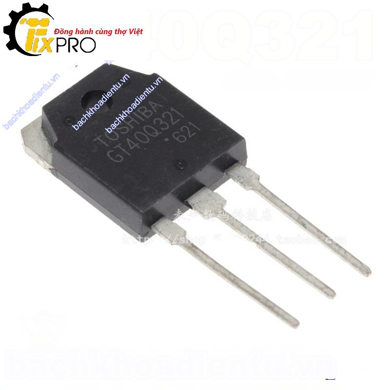 IGBT bếp từ GT40Q321, GT40Q322, GT40Q323