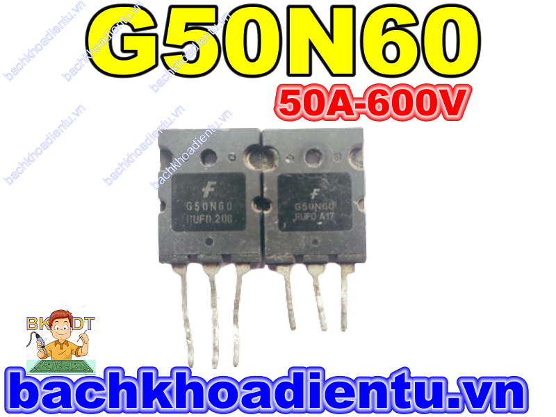 IGBT GT50N60(50A-600V) bóc máy chính hãng.