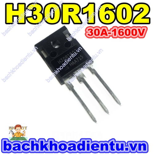 H30R1602 IGBT 30A 1600V TO-247 tháo máy