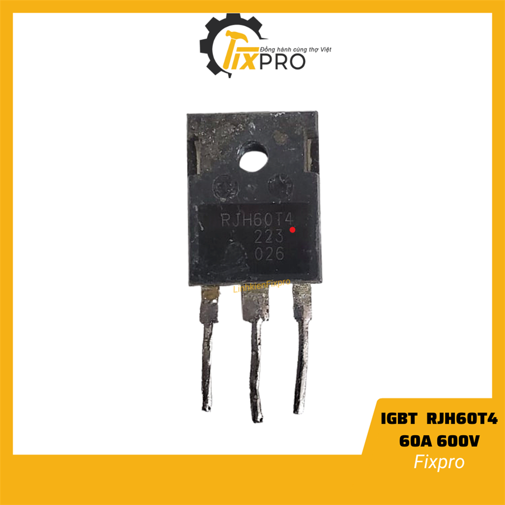 IGBT RJH60T4 60T4 60A 600V tháo máy chính hãng