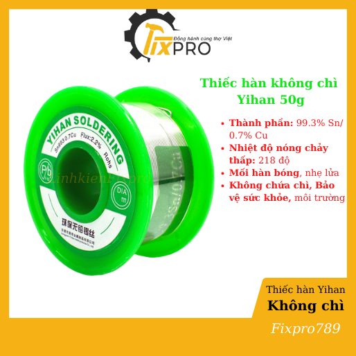 Thiếc hàn không chì 0.8mm 50G SN99.3/Cu0.7 tiêu chuẩn ROHS bảo vệ sức khỏe