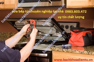 Dịch vụ sửa bếp từ ở Hà nội uy tín chất lượng 0983.603.472