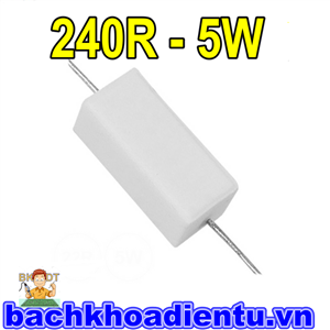 Điện trở 240R-5W.