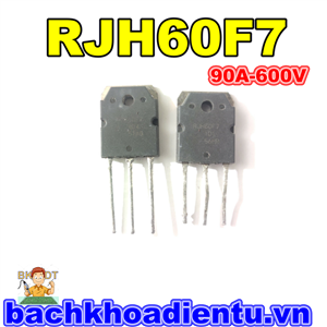 IGBT bếp từ RJH60F7 90A 600V mặt không gương.