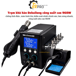 Trạm khò hàn cao cấp 960W Debailong 8589D