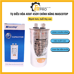 Tụ điều hòa 40UF 450V CBB65 chính hãng Mascotop